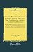 Prompta Bibliotheca Canonica, Juridica, Moralis, Theologica Nec Non Ascetica, Polemica, Rubricistica, Historica, Vol. 5: De Principalioribus, Et Fere ... Possunt, Ex Utroque Jure, Po (Latin Edition)