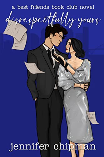 Disrespectfully Yours (Best Friends Book Club 2) (English Edition)
