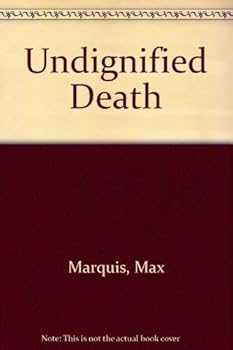 Hardcover Undignified Death Book