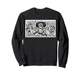 Calaveras Oaxaquena Mexicain Jose Guadalupe Posada Mexique Sweatshirt