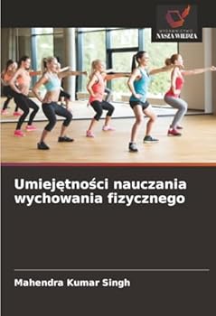 Umiejętności nauczania wychowania fizycznego