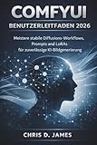 COMFYUI BENUTZERLEITFADEN 2026: Meistere stabile Diffusions-Workflows, Prompts und LoRAs für zuverlässige KI-Bildgenerierung