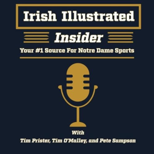 Irish Illustrated Insider: Reactions after Speaking with Notre Dame Head Coach Marcus Freeman? Podcast Por  arte de portada
