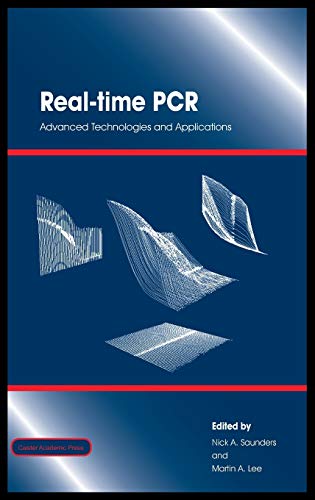 Real-Time PCR: Advanced Technologies and Applications view 2