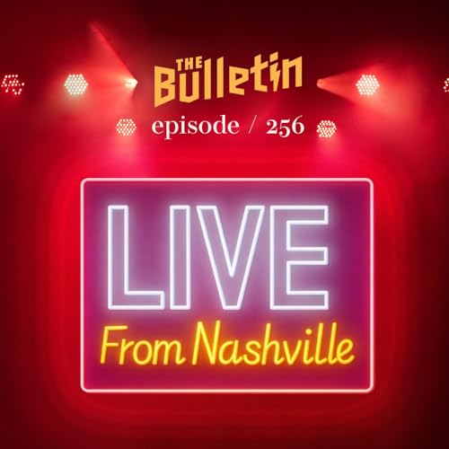 The Bulletin Goes to Nashville!