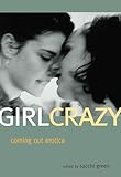 Girl Crazy: Coming Out Erotica