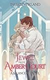 The Jewel of the Amber Court: A Balance Novella