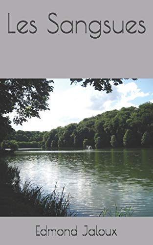 Les Sangsues (French Edition)