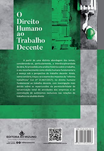 O direito humano ao trabalho decente: a terceirização total, o autônomo exclusivo e seus desdobramentos em análise O direito humano ao trabalho decente: a terceirização total, o autônomo exclusivo e seus desdobramentos em análise - Imagem 4