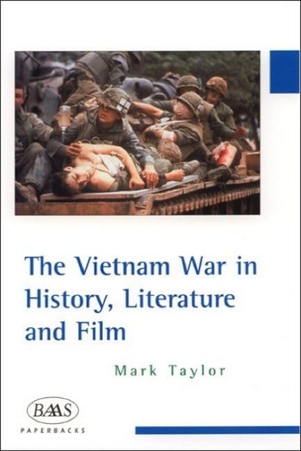 The Vietnam War in History Literature and Film analyse culturelle guerre