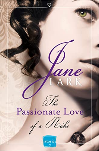 The Passionate Love of a Rake (The Marlow Family Secrets) (Book 2)
