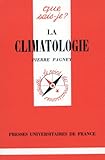  Climatologie (la)