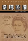 MAKING OF ECONOMICS, THE (4TH EDITION) - VOL I: THE FOUNDATION