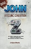 John - Rescuing Generation Z 6556421383 Book Cover