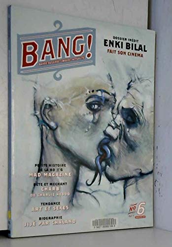 Bang!, numéro 6 : Avril 2004 Bang!, numéro 6 : Avril 2004