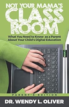 Not Your Mama's Classroom