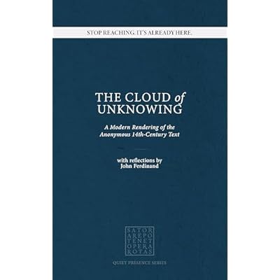 The Cloud of Unknowing: Meeting What Cannot Be Understood