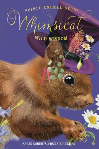 Spirit Animal Guide - Whimsical Wild Wisdom