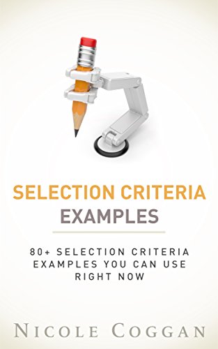 Amazon.com: Selection Criteria Examples: 80+ Selection Criteria ...