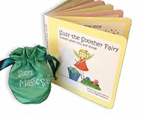 Susy the Soother Fairy - Comes When You Are Three (Susy the Soother Fairy) 0992114500 Book Cover