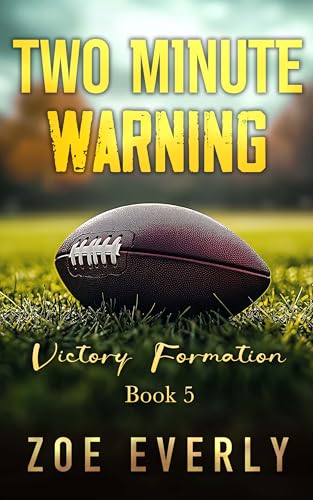 Victory Formation: An Age Gap, Curvy Girl, Single Dad Sports Romance (Two Minute Warning Book 5) (English Edition)