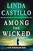 Among the Wicked: A Kate Burkholder Novel
