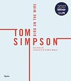 Tom Simpson: Bird On The Wire