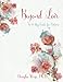 Beyond Love: A 12 Step Guide for Partners