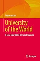 University of the World: A Case for a World University System 331913454X Book Cover