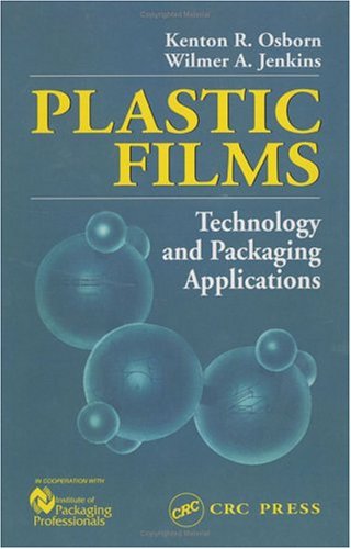Plastic Films: echnology and Packaging Applications