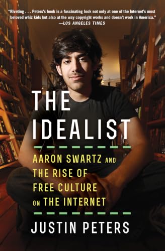 The Idealist: Aaron Swartz and the Rise of Free Culture on the Internet für 20,32 EUR bei Amazon Bild: The Idealist: Aaron Swartz and the Rise of Free Culture on the Internet für 20,32 EUR bei Amazon
