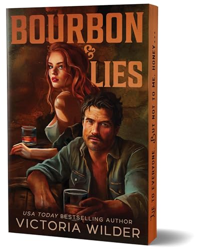 Bourbon & Lies (Deluxe Edition) (The Bourbon Boys, 1)