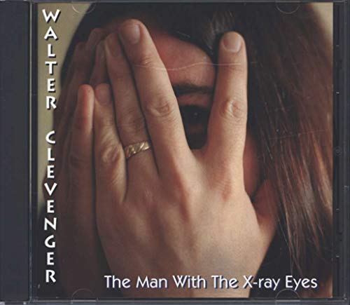 Man With X-Ray Eyes