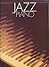 Jazz Piano: Solo Piano (v. 1)
