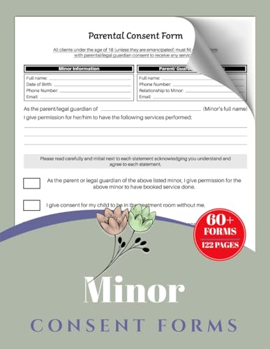 Minor Consent Forms: Parental Liability Release Logbook for Salons, Aesthetic Clinics, & Beauty Businesses | 60+ Forms, 120 Pages