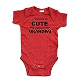 Apericots Baby Bodysuit, Unisex Baby Clothes, If You Think I'm Cute, You Should See My Grandpa Outfit, 6 Months, Red