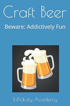 Paperback Craft Beer: Beware: Addictively Fun Book