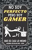No Soy Perfecto Pero soy Gamer: Agenda niño niña infantil , Cuaderno colegio primaria por colegios , 1 día = 1 página , Agendas Escolares 2021-2022