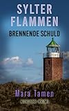 Cover zum Buch Sylter Flammen: Brennende Schuld