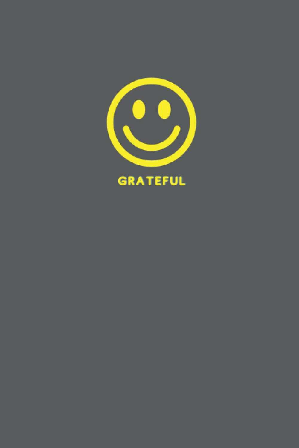 Smiley Face Journal: Grateful