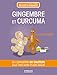 Produktbild Gingembre et curcuma: Un concentré de bienfaits pour votre santé et votre beauté.