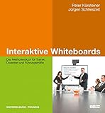 whiteboard interaktiv schule  Interaktive Whiteboards: Das Methodenbuch für Trainer, Dozenten und Führungskräfte (Beltz Weiterbildung)