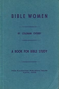 Paperback Bible women : a book for Bible study. Book