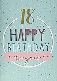 Grafik 26184 Werkstatt Glückwunschkarte Geburtstag , Musikkarte mit Sound , 18 Jahre,, Happy Birthday Birthday , Song Happy