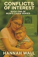 Conflicts of Interest (Mum's Chain Series) 1966198965 Book Cover