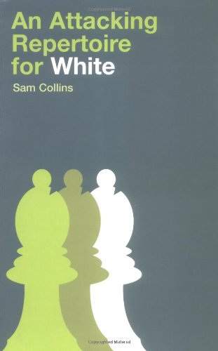 Buy Attacking Repertoire for White — BookShops.in