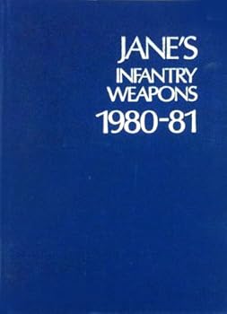 Hardcover Janes Infantry Weapons 6ED 1980-81 Book