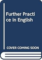 Further Practice in English 0582521785 Book Cover