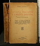  Civiltà Italiana e civiltà Inglese. Studi e ricerche.