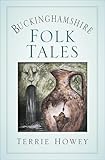 buckinghamshire new university  Buckinghamshire Folk Tales